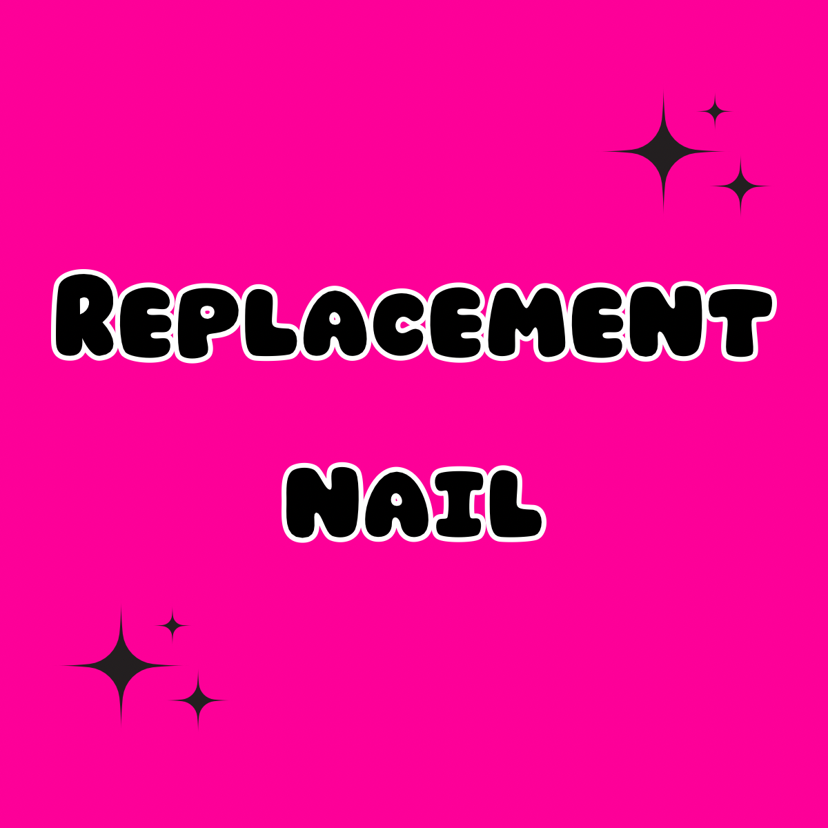 Replacement Nail